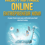 How To Become a Wildly Profitable Online Entrepreneur Now - E-Book by Thomas Prosi